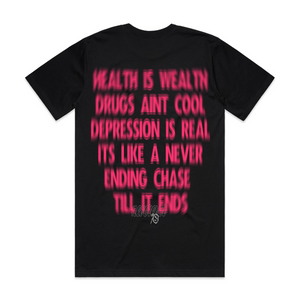 Health is wealth Tee